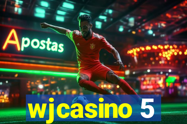 wjcasino 5